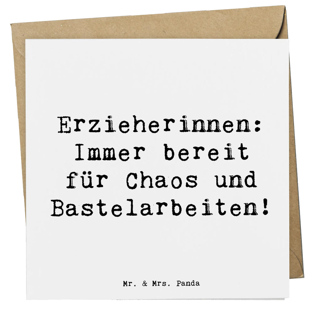 Deluxe Card Saying Erzieherinnen: Immer bereit für Chaos und Bastelarbeiten! Grußkarte, Einladungskarte, Klappkarte, Geburtstagskarte, Karte, Hochwertige Grußkarte, Glückwunschkarte, Hochwertige Klappkarte, Hochzeitskarte, Beruf, Ausbildung, Jubiläum, Abschied, Rente, Kollege, Kollegin, Geschenk, Schenken, Arbeitskollege, Mitarbeiter, Firma, Danke, Dankeschön