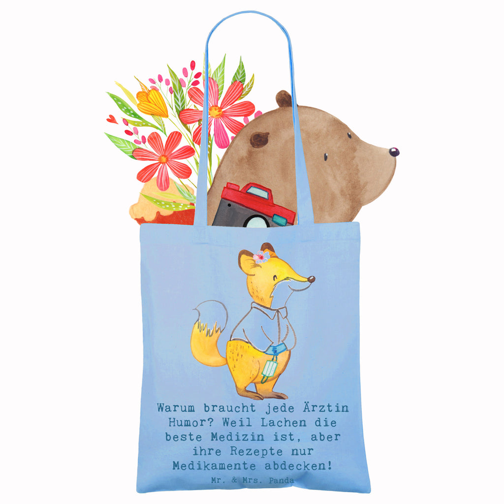 Tote bag Warum braucht jede Ärztin Humor? Weil Lachen die beste Medizin ist, aber ihre Rezepte nur Medikamente abdecken! Tasche, Shopper, Tragetasche, Umhängetasche, Stofftasche, Stoffbeutel, Beuteltasche, Strandtasche, Badetasche, Jutetasche, Schultertasche, Jutebeutel, Einkaufstüte, Einkaufstasche, Laptoptasche, Beutel, Beruf, Ausbildung, Jubiläum, Abschied, Rente, Kollege, Kollegin, Geschenk, Schenken, Arbeitskollege, Mitarbeiter, Firma, Danke, Dankeschön