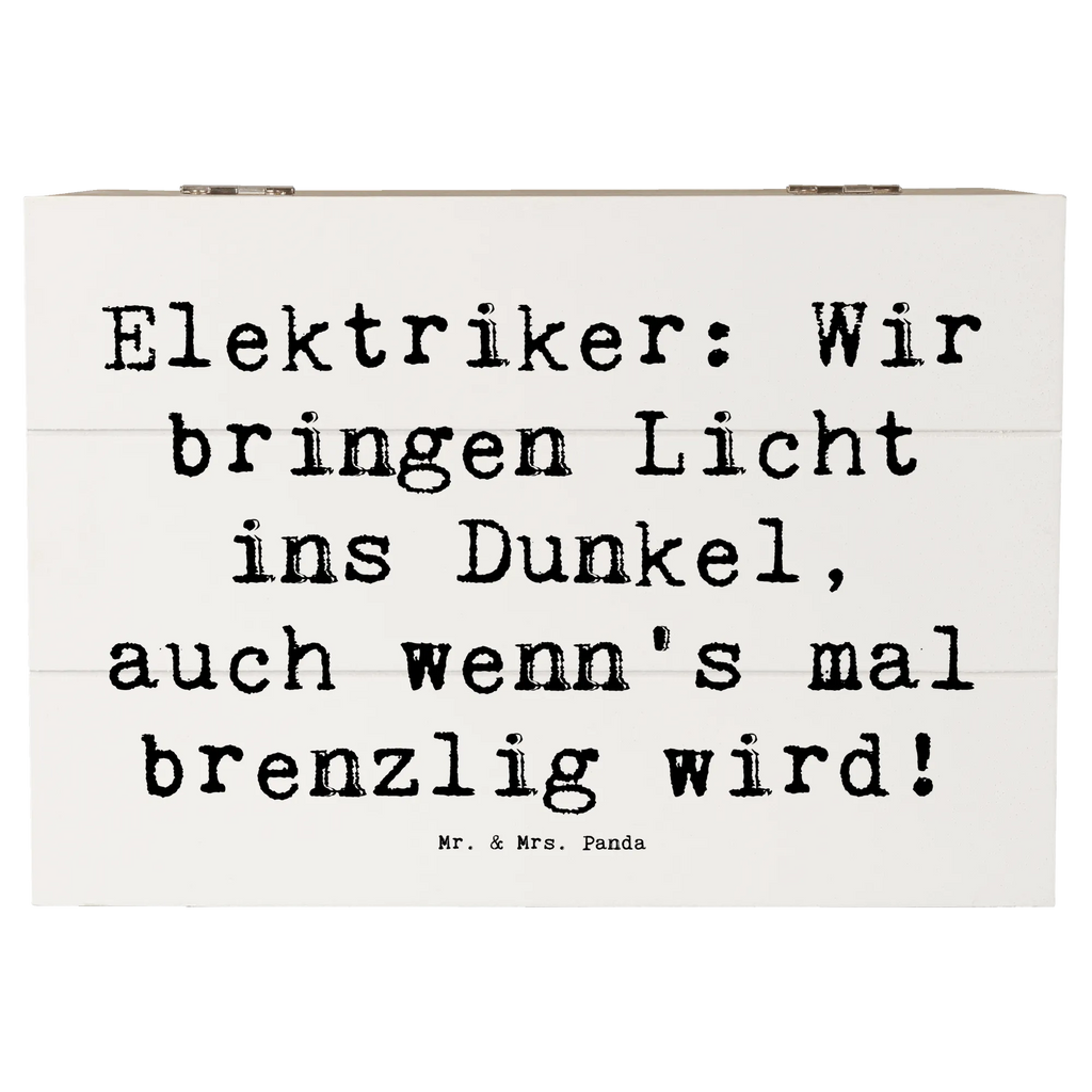 Wooden chest Saying Elektriker: Wir bringen Licht ins Dunkel, auch wenn's mal brenzlig wird! Holzkiste, Erinnerungsbox, Schatulle, Geschenkdose, Aufbewahrungsbox, Geschenkbox, Truhe, Kiste, Erinnerungskiste, Dekokiste, XXL, Schatzkiste, Beruf, Ausbildung, Jubiläum, Abschied, Rente, Kollege, Kollegin, Geschenk, Schenken, Arbeitskollege, Mitarbeiter, Firma, Danke, Dankeschön
