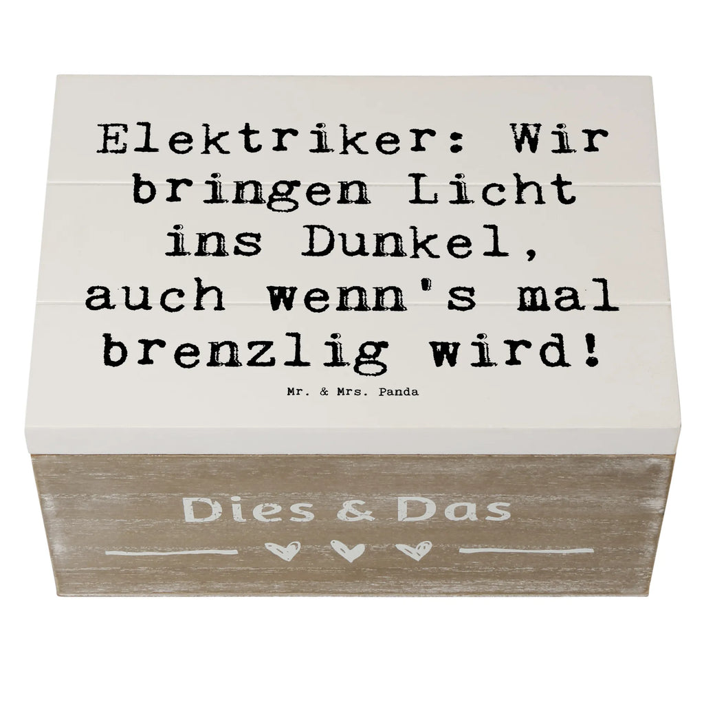 Wooden chest Saying Elektriker: Wir bringen Licht ins Dunkel, auch wenn's mal brenzlig wird! Holzkiste, Erinnerungsbox, Schatulle, Geschenkdose, Aufbewahrungsbox, Geschenkbox, Truhe, Kiste, Erinnerungskiste, Dekokiste, XXL, Schatzkiste, Beruf, Ausbildung, Jubiläum, Abschied, Rente, Kollege, Kollegin, Geschenk, Schenken, Arbeitskollege, Mitarbeiter, Firma, Danke, Dankeschön