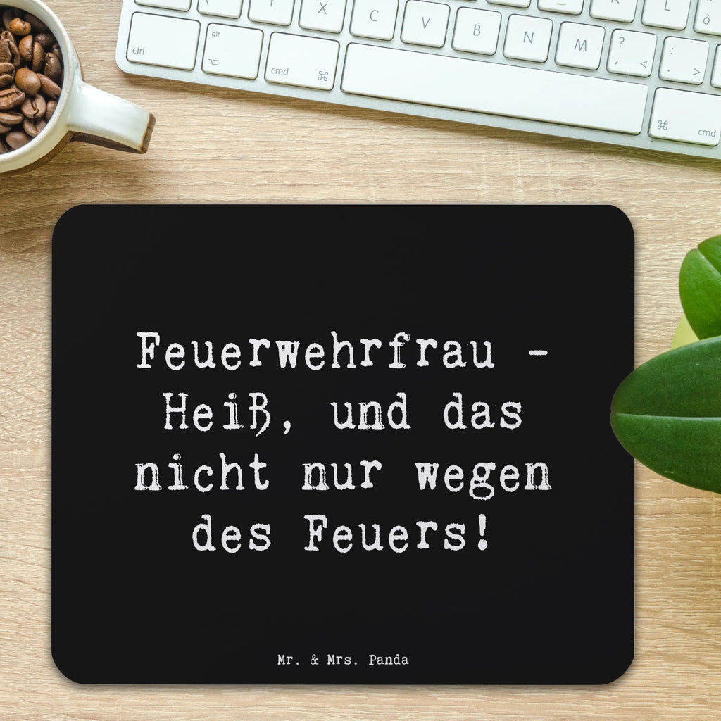 Mouse mat Saying Feuerwehrfrau - Heiß, und das nicht nur wegen des Feuers! Mauspad Büro, Mauspad, PC Zubehör, Mousepad, Designer Mauspad, Mausunterlage, Computer zubehör, Arbeitszimmer, Einzigartiges Mauspad, Büroausstattung, Beruf, Ausbildung, Jubiläum, Abschied, Rente, Kollege, Kollegin, Geschenk, Schenken, Arbeitskollege, Mitarbeiter, Firma, Danke, Dankeschön