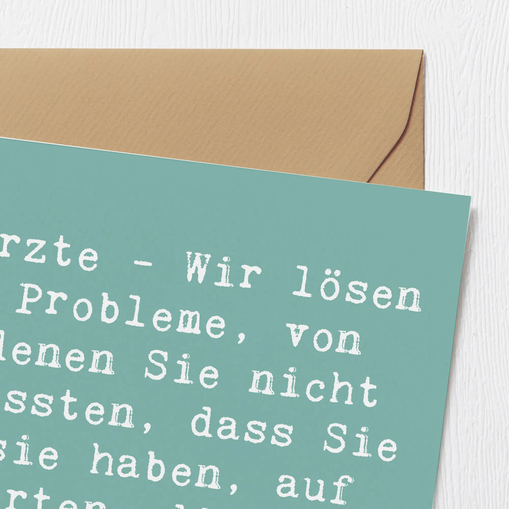 Deluxe Card Saying Ärzte - Wir lösen Probleme, von denen Sie nicht wussten, dass Sie sie haben, auf Arten, die Sie nicht verstehen! Geburtstagskarte, Hochwertige Grußkarte, Hochwertige Klappkarte, Glückwunschkarte, Grußkarte, Karte, Einladungskarte, Hochzeitskarte, Klappkarte, Beruf, Ausbildung, Jubiläum, Abschied, Rente, Kollege, Kollegin, Geschenk, Schenken, Arbeitskollege, Mitarbeiter, Firma, Danke, Dankeschön