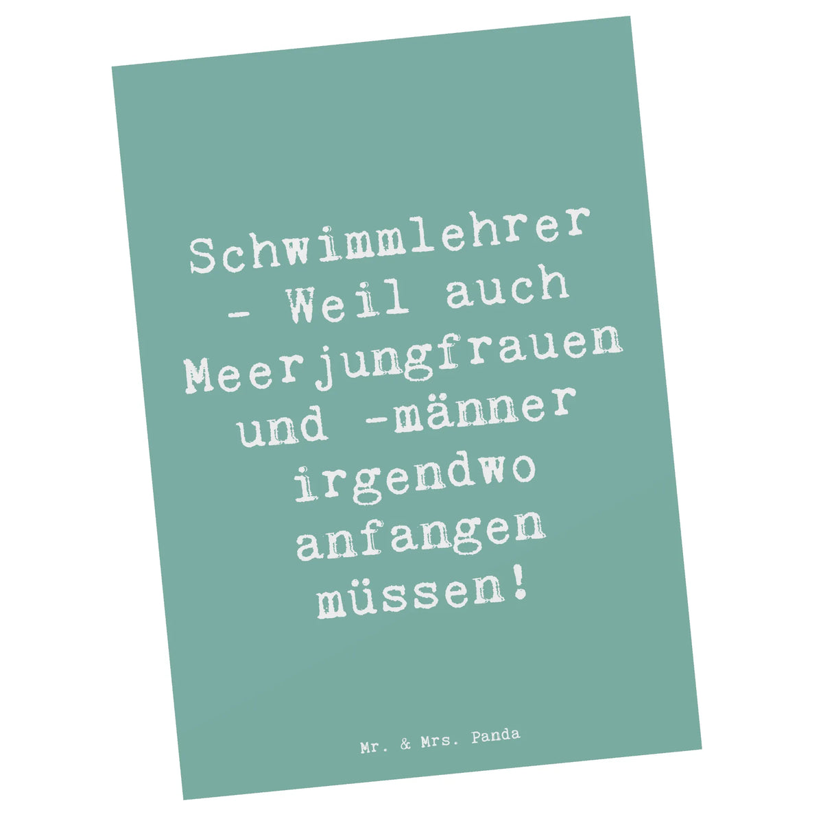 Postkarte Spruch Schwimmlehrer Anfang kunstkarte, einzelkarte, Postkarte, Motivkarte, Ansichtskarte, Kunstkarten, Ansichtskarten, Postkarten, spruchkarte, Grußkarte, Designkarte, Fotokarte, bildkarte, Firma, Mitarbeiter, Arbeitskollege, Kollegin, Kollege, Rente, Abschied, Ausbildung, Beruf, Jubiläum, Geschenk, Dankeschön, Danke, Schenken