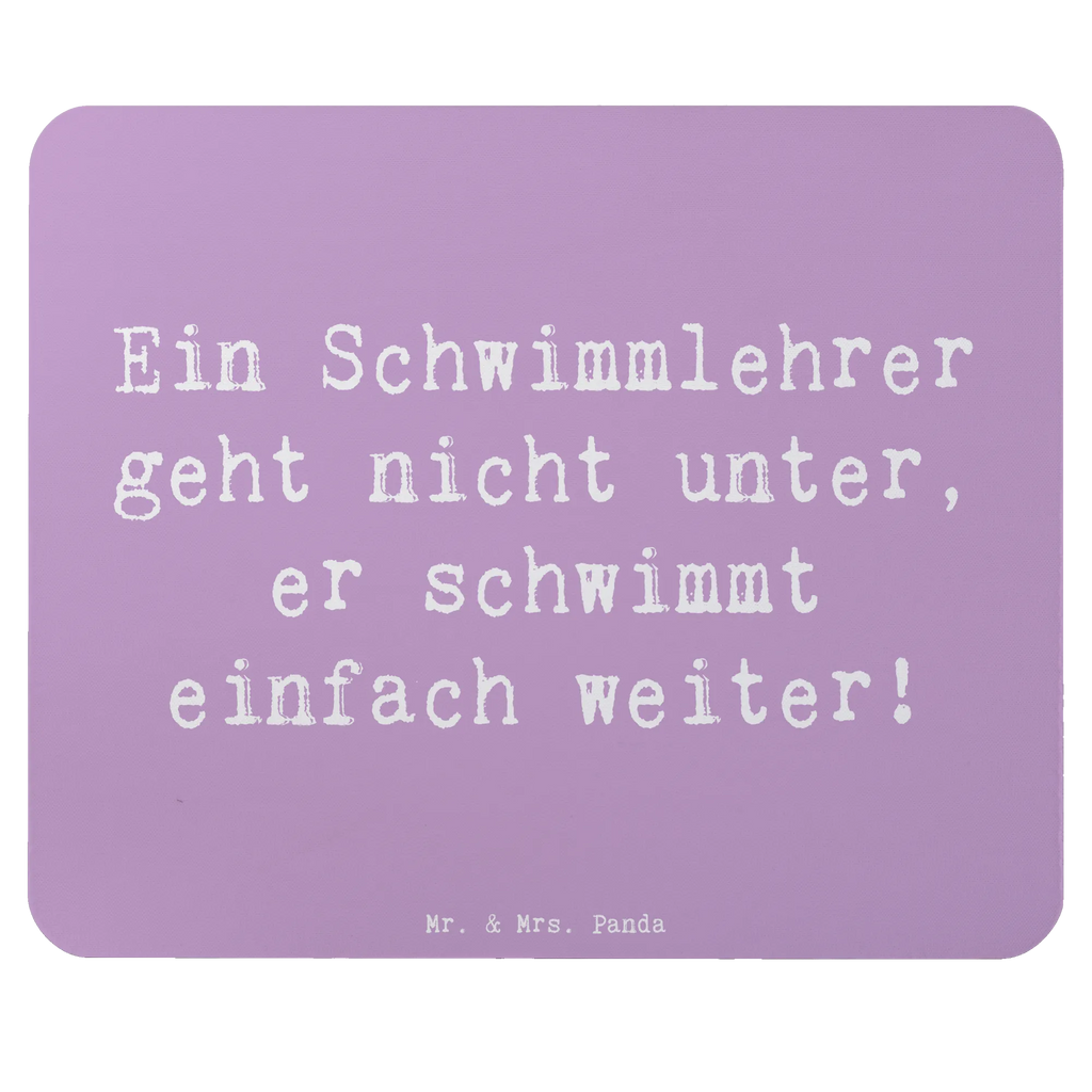Mouse mat Saying Ein Schwimmlehrer geht nicht unter, er schwimmt einfach weiter! PC Zubehör, Mausunterlage, Mousepad, Computer zubehör, Arbeitszimmer, Designer Mauspad, Mauspad, Mauspad Büro, Einzigartiges Mauspad, Büroausstattung, Beruf, Ausbildung, Jubiläum, Abschied, Rente, Kollege, Kollegin, Geschenk, Schenken, Arbeitskollege, Mitarbeiter, Firma, Danke, Dankeschön