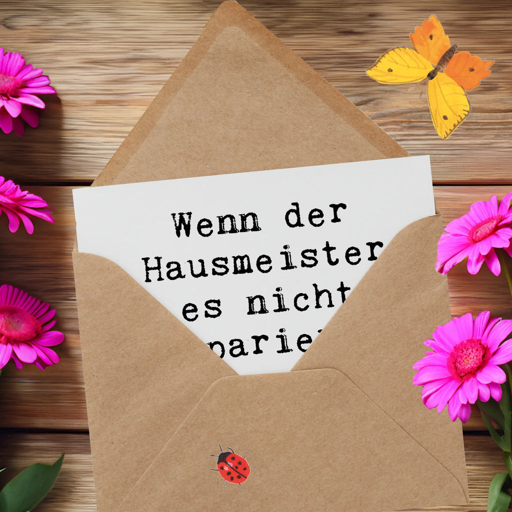 Deluxe Karte Spruch Wenn der Hausmeister es nicht reparieren kann, dann kann es keiner! Karte, Hochwertige Klappkarte, Grußkarte, Geburtstagskarte, Glückwunschkarte, Klappkarte, Einladungskarte, Hochwertige Grußkarte, Hochzeitskarte, Beruf, Ausbildung, Jubiläum, Abschied, Rente, Kollege, Kollegin, Geschenk, Schenken, Arbeitskollege, Mitarbeiter, Firma, Danke, Dankeschön
