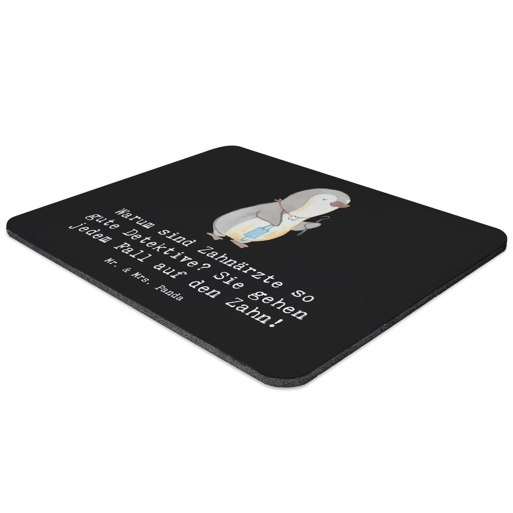 Mouse mat Warum sind Zahnärzte so gute Detektive? Sie gehen jedem Fall auf den Zahn! Computer zubehör, Büroausstattung, Mauspad, Einzigartiges Mauspad, PC Zubehör, Mousepad, Arbeitszimmer, Mausunterlage, Designer Mauspad, Mauspad Büro, Beruf, Ausbildung, Jubiläum, Abschied, Rente, Kollege, Kollegin, Geschenk, Schenken, Arbeitskollege, Mitarbeiter, Firma, Danke, Dankeschön