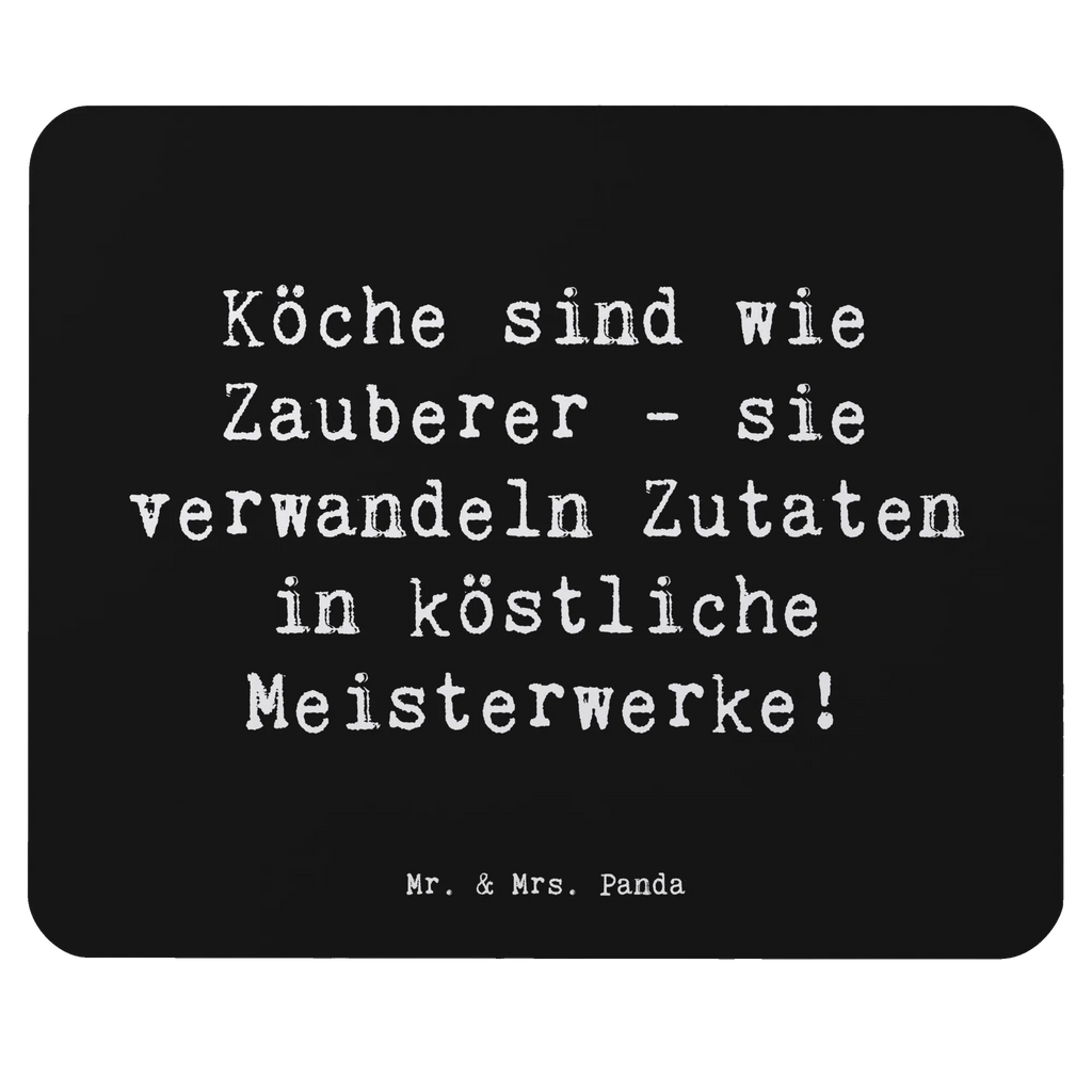 Mauspad Spruch Köche sind wie Zauberer - sie verwandeln Zutaten in köstliche Meisterwerke! Mousepad, Einzigartiges Mauspad, Designer Mauspad, Büroausstattung, Arbeitszimmer, Mausunterlage, Computer zubehör, PC Zubehör, Mauspad, Mauspad Büro, Beruf, Ausbildung, Jubiläum, Abschied, Rente, Kollege, Kollegin, Geschenk, Schenken, Arbeitskollege, Mitarbeiter, Firma, Danke, Dankeschön