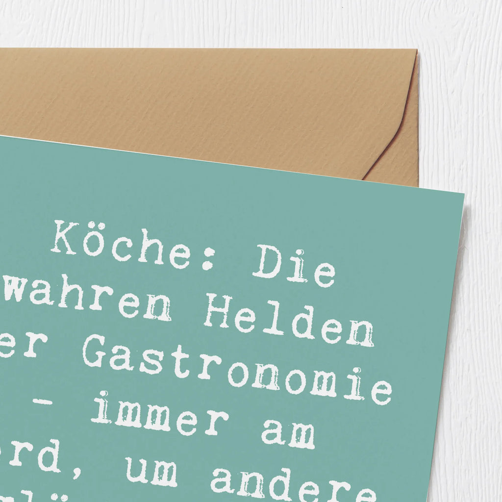 Deluxe Karte Spruch Köche: Die wahren Helden der Gastronomie - immer am Herd, um andere glücklich zu machen! Grußkarte, Klappkarte, Hochzeitskarte, Geburtstagskarte, Glückwunschkarte, Karte, Einladungskarte, Hochwertige Grußkarte, Hochwertige Klappkarte, Beruf, Ausbildung, Jubiläum, Abschied, Rente, Kollege, Kollegin, Geschenk, Schenken, Arbeitskollege, Mitarbeiter, Firma, Danke, Dankeschön