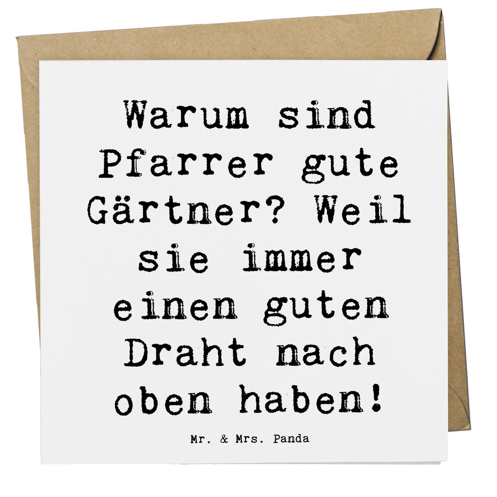 Deluxe Karte Spruch Pfarrer Gärtner Klappkarte, Geburtstagskarte, Hochzeitskarte, Einladungskarte, Karte, Glückwunschkarte, Hochwertige Klappkarte, Grußkarte, Hochwertige Grußkarte, Beruf, Ausbildung, Jubiläum, Abschied, Rente, Kollege, Kollegin, Geschenk, Schenken, Arbeitskollege, Mitarbeiter, Firma, Danke, Dankeschön