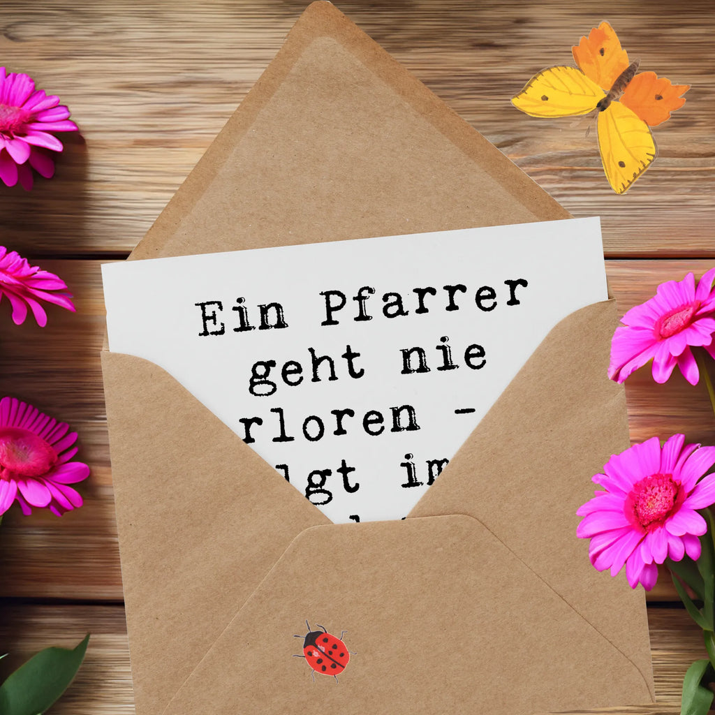 Deluxe Card Saying Ein Pfarrer geht nie verloren - er folgt immer der göttlichen Navigation! Glückwunschkarte, Einladungskarte, Geburtstagskarte, Grußkarte, Hochwertige Klappkarte, Karte, Hochwertige Grußkarte, Klappkarte, Hochzeitskarte, Beruf, Ausbildung, Jubiläum, Abschied, Rente, Kollege, Kollegin, Geschenk, Schenken, Arbeitskollege, Mitarbeiter, Firma, Danke, Dankeschön