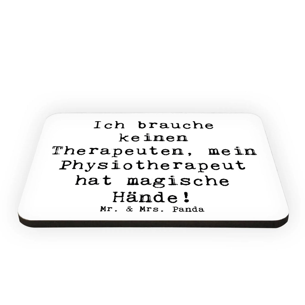 Magnet Saying Ich brauche keinen Therapeuten, mein Physiotherapeut hat magische Hände! Kühlschrank Dekoration, Pinnwandmagnet, Dekomagnet, Kühlschrankmagnet, Motivmagnete, Whiteboard Magnet, Notiz Magnet, Souvenir Magnet, Beruf, Ausbildung, Jubiläum, Abschied, Rente, Kollege, Kollegin, Geschenk, Schenken, Arbeitskollege, Mitarbeiter, Firma, Danke, Dankeschön