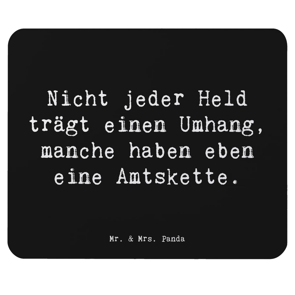 Mouse mat Saying Nicht jeder Held trägt einen Umhang, manche haben eben eine Amtskette. Mauspad Büro, Mausunterlage, Einzigartiges Mauspad, Computer zubehör, Designer Mauspad, Mousepad, PC Zubehör, Arbeitszimmer, Büroausstattung, Mauspad, Beruf, Ausbildung, Jubiläum, Abschied, Rente, Kollege, Kollegin, Geschenk, Schenken, Arbeitskollege, Mitarbeiter, Firma, Danke, Dankeschön
