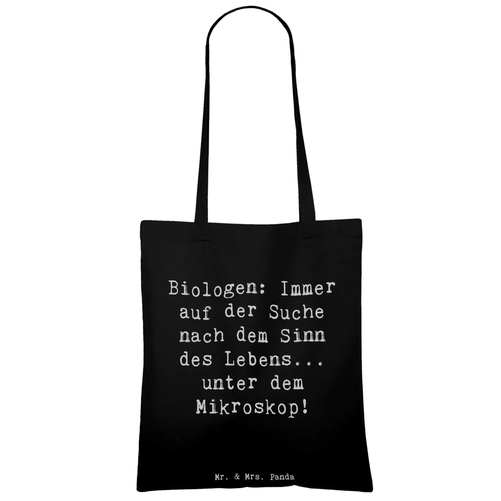 Tote bag Saying Biologen: Immer auf der Suche nach dem Sinn des Lebens... unter dem Mikroskop! Beuteltasche, Beutel, Einkaufstasche, Jutebeutel, Stoffbeutel, Tasche, Shopper, Umhängetasche, Strandtasche, Schultertasche, Stofftasche, Tragetasche, Badetasche, Jutetasche, Einkaufstüte, Laptoptasche, Beruf, Ausbildung, Jubiläum, Abschied, Rente, Kollege, Kollegin, Geschenk, Schenken, Arbeitskollege, Mitarbeiter, Firma, Danke, Dankeschön