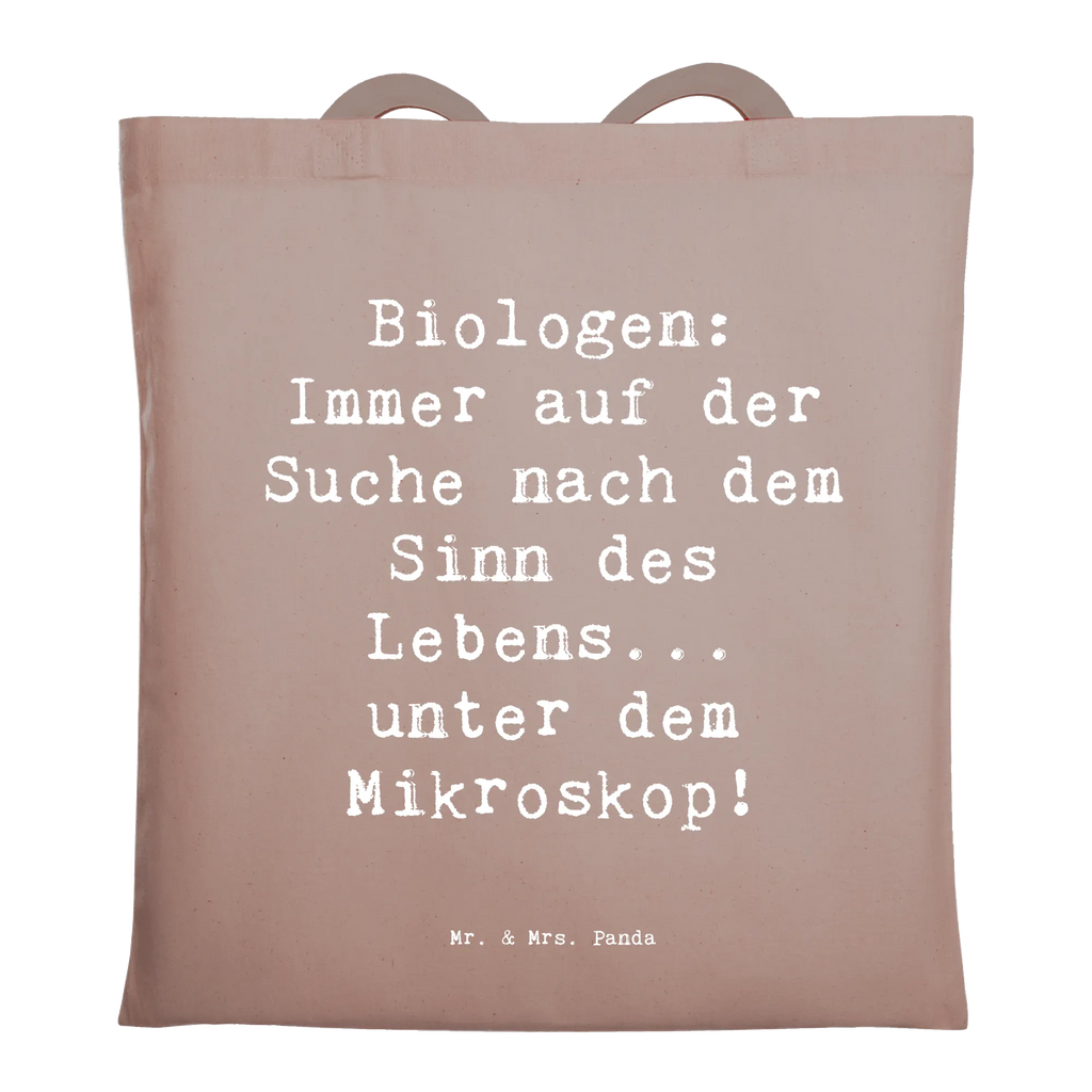 Tote bag Saying Biologen: Immer auf der Suche nach dem Sinn des Lebens... unter dem Mikroskop! Beuteltasche, Beutel, Einkaufstasche, Jutebeutel, Stoffbeutel, Tasche, Shopper, Umhängetasche, Strandtasche, Schultertasche, Stofftasche, Tragetasche, Badetasche, Jutetasche, Einkaufstüte, Laptoptasche, Beruf, Ausbildung, Jubiläum, Abschied, Rente, Kollege, Kollegin, Geschenk, Schenken, Arbeitskollege, Mitarbeiter, Firma, Danke, Dankeschön