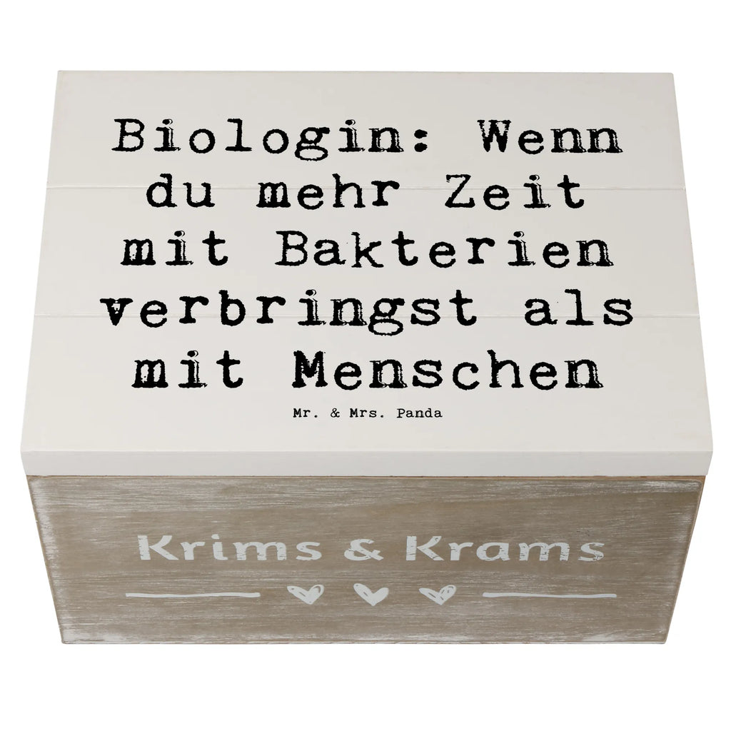 Wooden chest Saying Biologin: Wenn du mehr Zeit mit Bakterien verbringst als mit Menschen Schatulle, Holzkiste, Erinnerungskiste, Schatzkiste, Dekokiste, Kiste, Erinnerungsbox, Aufbewahrungsbox, Geschenkdose, Truhe, XXL, Geschenkbox, Beruf, Ausbildung, Jubiläum, Abschied, Rente, Kollege, Kollegin, Geschenk, Schenken, Arbeitskollege, Mitarbeiter, Firma, Danke, Dankeschön