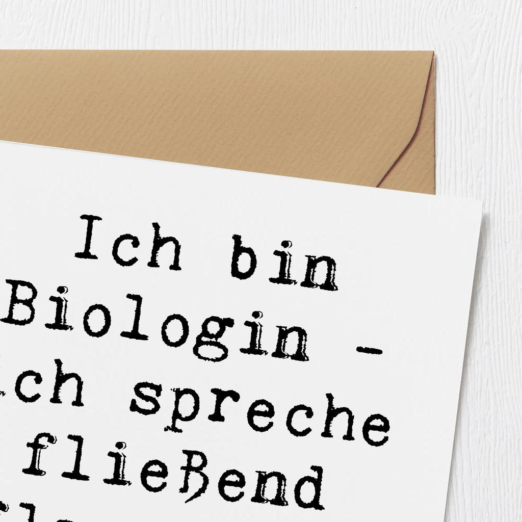 Deluxe Karte Spruch Sprechende Biologin Karte, Hochzeitskarte, Glückwunschkarte, Geburtstagskarte, Hochwertige Grußkarte, Klappkarte, Grußkarte, Einladungskarte, Hochwertige Klappkarte, Beruf, Ausbildung, Jubiläum, Abschied, Rente, Kollege, Kollegin, Geschenk, Schenken, Arbeitskollege, Mitarbeiter, Firma, Danke, Dankeschön