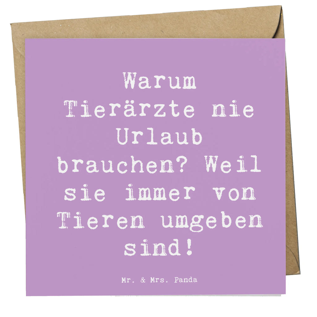 Deluxe Card Saying Warum Tierärzte nie Urlaub brauchen? Weil sie immer von Tieren umgeben sind! Hochzeitskarte, Glückwunschkarte, Klappkarte, Grußkarte, Geburtstagskarte, Hochwertige Grußkarte, Einladungskarte, Karte, Hochwertige Klappkarte, Beruf, Ausbildung, Jubiläum, Abschied, Rente, Kollege, Kollegin, Geschenk, Schenken, Arbeitskollege, Mitarbeiter, Firma, Danke, Dankeschön