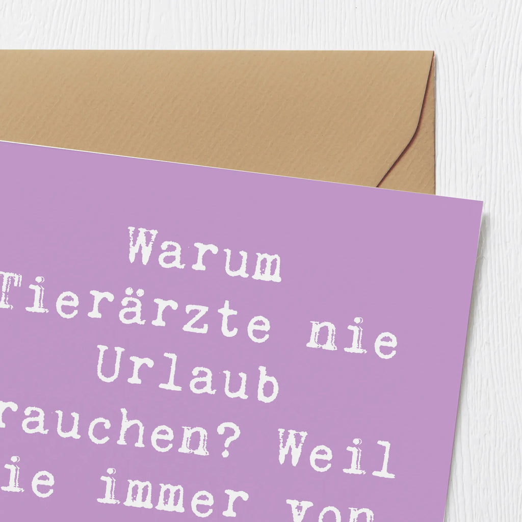 Deluxe Card Saying Warum Tierärzte nie Urlaub brauchen? Weil sie immer von Tieren umgeben sind! Hochzeitskarte, Glückwunschkarte, Klappkarte, Grußkarte, Geburtstagskarte, Hochwertige Grußkarte, Einladungskarte, Karte, Hochwertige Klappkarte, Beruf, Ausbildung, Jubiläum, Abschied, Rente, Kollege, Kollegin, Geschenk, Schenken, Arbeitskollege, Mitarbeiter, Firma, Danke, Dankeschön