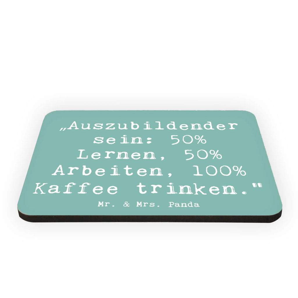 Magnet Saying „Auszubildender sein: 50% Lernen, 50% Arbeiten, 100% Kaffee trinken.“ Motivmagnete, Notiz Magnet, Souvenir Magnet, Dekomagnet, Pinnwandmagnet, Kühlschrankmagnet, Whiteboard Magnet, Kühlschrank Dekoration, Beruf, Ausbildung, Jubiläum, Abschied, Rente, Kollege, Kollegin, Geschenk, Schenken, Arbeitskollege, Mitarbeiter, Firma, Danke, Dankeschön