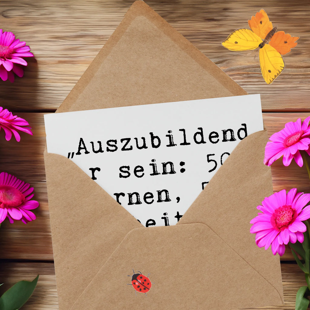 Deluxe Card Saying „Auszubildender sein: 50% Lernen, 50% Arbeiten, 100% Kaffee trinken.“ Karte, Hochwertige Grußkarte, Einladungskarte, Klappkarte, Grußkarte, Hochzeitskarte, Hochwertige Klappkarte, Geburtstagskarte, Glückwunschkarte, Beruf, Ausbildung, Jubiläum, Abschied, Rente, Kollege, Kollegin, Geschenk, Schenken, Arbeitskollege, Mitarbeiter, Firma, Danke, Dankeschön