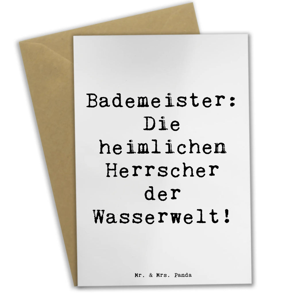 Grußkarte Spruch Bademeister Herrscher Grußkarte, Geburtstagskarte, Glückwunschkarte, Klappkarte, Hochzeitskarte, Einladungskarte, Ansichtskarten, Karte, Beruf, Ausbildung, Jubiläum, Abschied, Rente, Kollege, Kollegin, Geschenk, Schenken, Arbeitskollege, Mitarbeiter, Firma, Danke, Dankeschön
