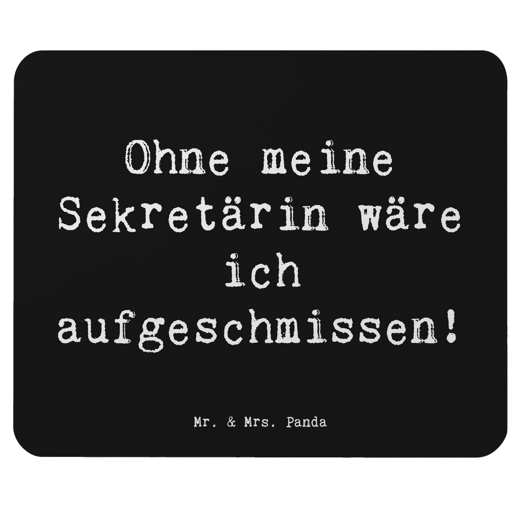 Mauspad Spruch Ohne meine Sekretärin wäre ich aufgeschmissen! Mausunterlage, Mousepad, Mauspad Büro, PC Zubehör, Arbeitszimmer, Computer zubehör, Mauspad, Einzigartiges Mauspad, Designer Mauspad, Büroausstattung, Beruf, Ausbildung, Jubiläum, Abschied, Rente, Kollege, Kollegin, Geschenk, Schenken, Arbeitskollege, Mitarbeiter, Firma, Danke, Dankeschön