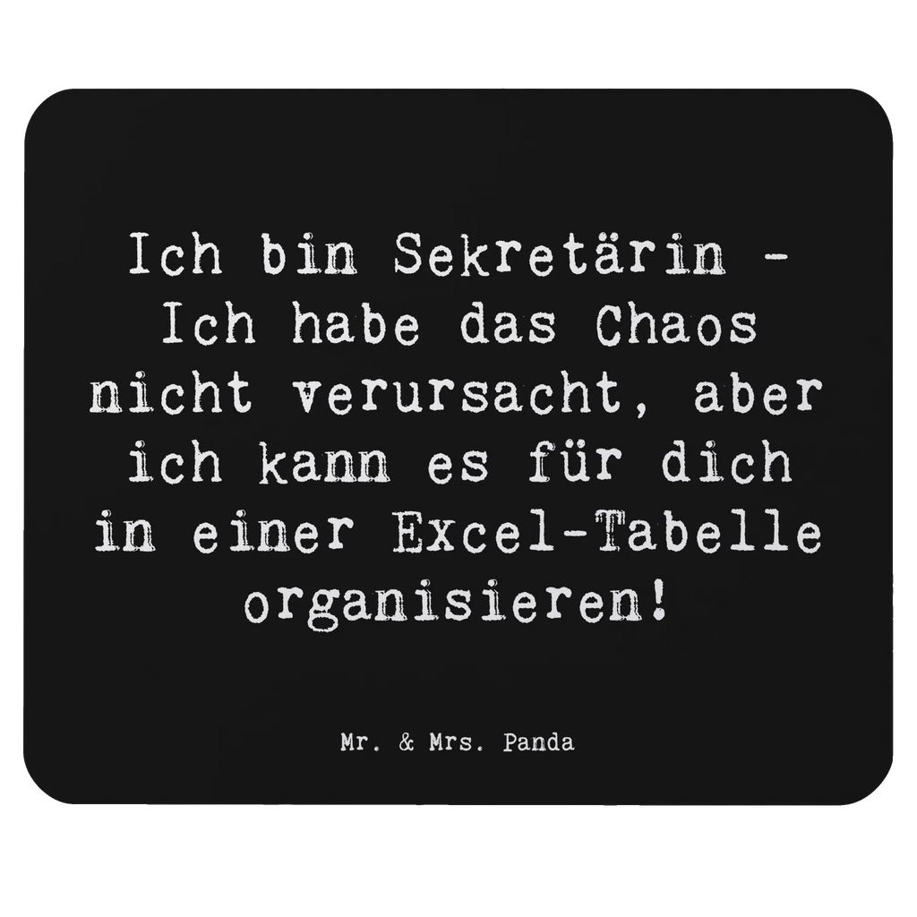 Mauspad Spruch Ich bin Sekretärin - Ich habe das Chaos nicht verursacht, aber ich kann es für dich in einer Excel-Tabelle organisieren! Mausunterlage, Büroausstattung, PC Zubehör, Einzigartiges Mauspad, Mauspad, Mauspad Büro, Mousepad, Arbeitszimmer, Computer zubehör, Designer Mauspad, Beruf, Ausbildung, Jubiläum, Abschied, Rente, Kollege, Kollegin, Geschenk, Schenken, Arbeitskollege, Mitarbeiter, Firma, Danke, Dankeschön