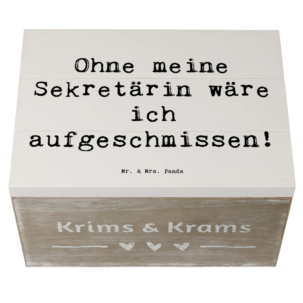 Holzkiste Spruch Ohne meine Sekretärin wäre ich aufgeschmissen! Dekokiste, Schatulle, Aufbewahrungsbox, Geschenkbox, Geschenkdose, Schatzkiste, Kiste, Erinnerungsbox, XXL, Erinnerungskiste, Truhe, Holzkiste, Beruf, Ausbildung, Jubiläum, Abschied, Rente, Kollege, Kollegin, Geschenk, Schenken, Arbeitskollege, Mitarbeiter, Firma, Danke, Dankeschön