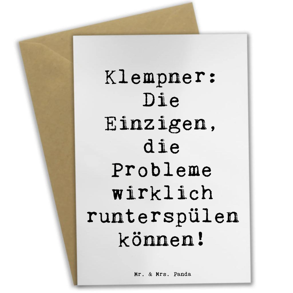 Grußkarte Spruch Klempner Experten Glückwunschkarte, Geburtstagskarte, Grußkarte, Klappkarte, Hochzeitskarte, Einladungskarte, Karte, Ansichtskarten, Beruf, Ausbildung, Jubiläum, Abschied, Rente, Kollege, Kollegin, Geschenk, Schenken, Arbeitskollege, Mitarbeiter, Firma, Danke, Dankeschön