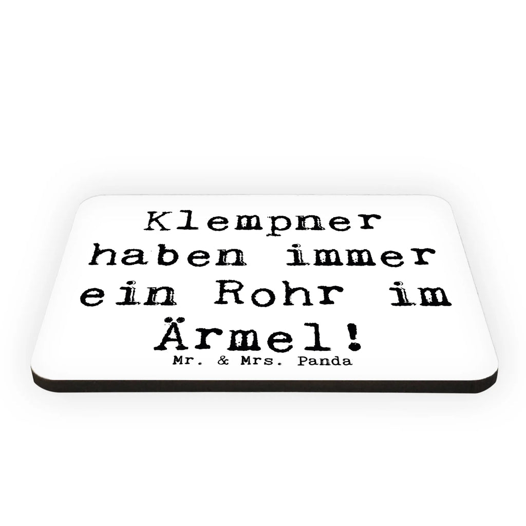 Magnet Saying Klempner haben immer ein Rohr im Ärmel! Souvenir Magnet, Notiz Magnet, Motivmagnete, Kühlschrank Dekoration, Whiteboard Magnet, Pinnwandmagnet, Kühlschrankmagnet, Dekomagnet, Beruf, Ausbildung, Jubiläum, Abschied, Rente, Kollege, Kollegin, Geschenk, Schenken, Arbeitskollege, Mitarbeiter, Firma, Danke, Dankeschön