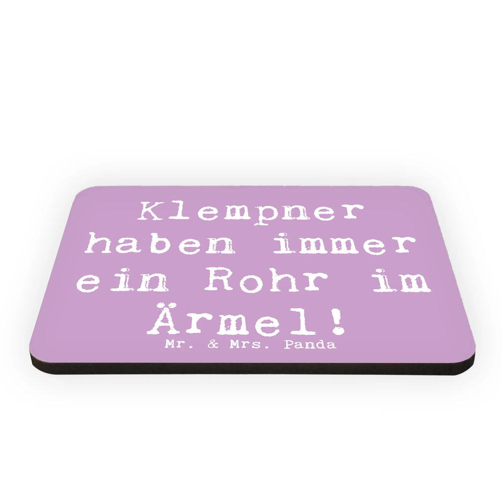 Magnet Saying Klempner haben immer ein Rohr im Ärmel! Souvenir Magnet, Notiz Magnet, Motivmagnete, Kühlschrank Dekoration, Whiteboard Magnet, Pinnwandmagnet, Kühlschrankmagnet, Dekomagnet, Beruf, Ausbildung, Jubiläum, Abschied, Rente, Kollege, Kollegin, Geschenk, Schenken, Arbeitskollege, Mitarbeiter, Firma, Danke, Dankeschön