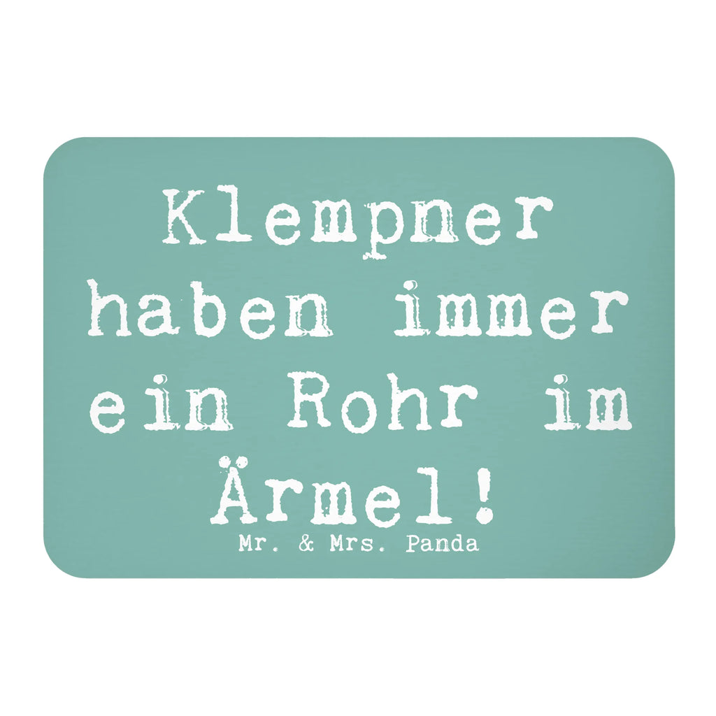 Magnet Saying Klempner haben immer ein Rohr im Ärmel! Souvenir Magnet, Notiz Magnet, Motivmagnete, Kühlschrank Dekoration, Whiteboard Magnet, Pinnwandmagnet, Kühlschrankmagnet, Dekomagnet, Beruf, Ausbildung, Jubiläum, Abschied, Rente, Kollege, Kollegin, Geschenk, Schenken, Arbeitskollege, Mitarbeiter, Firma, Danke, Dankeschön