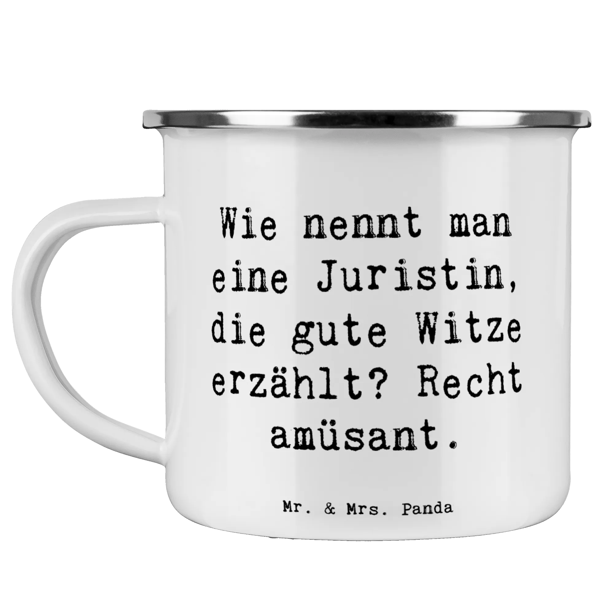 camper witze Enamel camping mug Saying Wie nennt man eine Juristin, die gute Witze