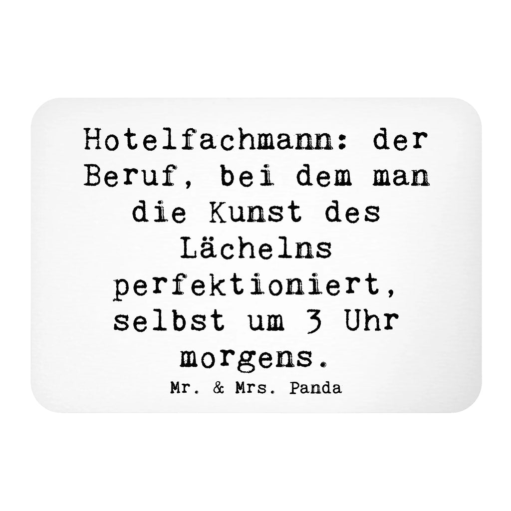 Magnet Saying Hotelfachmann: der Beruf, bei dem man die Kunst des Lächelns perfektioniert, selbst um 3 Uhr morgens. Kühlschrankmagnet, Motivmagnete, Pinnwandmagnet, Dekomagnet, Notiz Magnet, Whiteboard Magnet, Kühlschrank Dekoration, Souvenir Magnet, Beruf, Ausbildung, Jubiläum, Abschied, Rente, Kollege, Kollegin, Geschenk, Schenken, Arbeitskollege, Mitarbeiter, Firma, Danke, Dankeschön