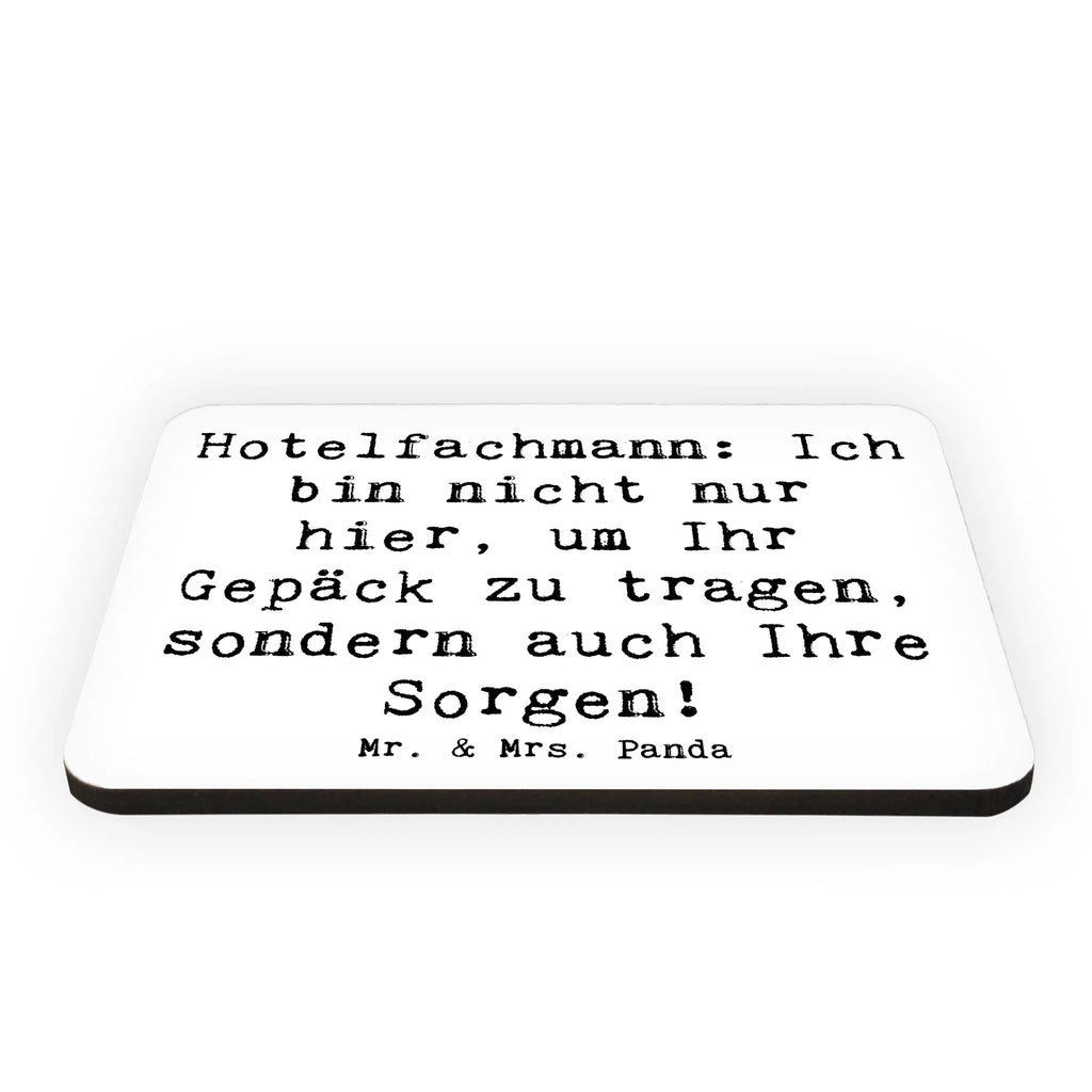 Magnet Spruch Hotelfachmann: Ich bin nicht nur hier, um Ihr Gepäck zu tragen, sondern auch Ihre Sorgen! Souvenir Magnet, Pinnwandmagnet, Kühlschrankmagnet, Kühlschrank Dekoration, Whiteboard Magnet, Motivmagnete, Dekomagnet, Notiz Magnet, Beruf, Ausbildung, Jubiläum, Abschied, Rente, Kollege, Kollegin, Geschenk, Schenken, Arbeitskollege, Mitarbeiter, Firma, Danke, Dankeschön