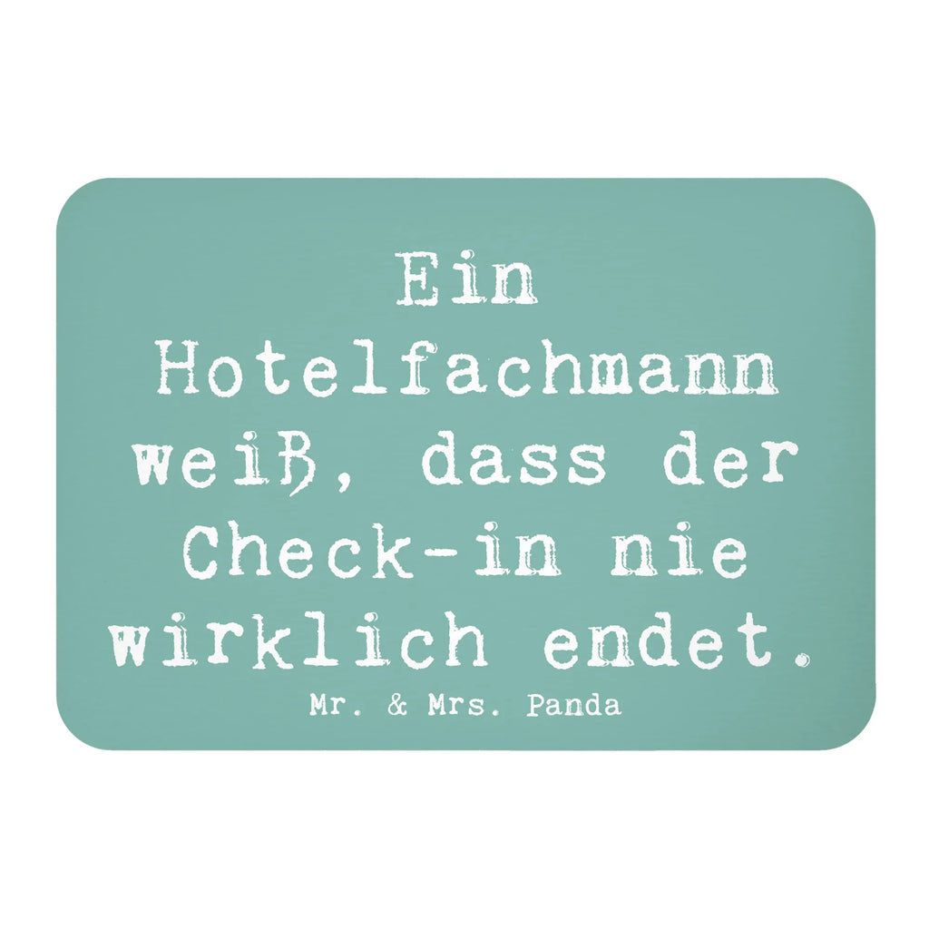 Magnet Saying Ein Hotelfachmann weiß, dass der Check-in nie wirklich endet. Souvenir Magnet, Motivmagnete, Dekomagnet, Kühlschrankmagnet, Kühlschrank Dekoration, Pinnwandmagnet, Notiz Magnet, Whiteboard Magnet, Beruf, Ausbildung, Jubiläum, Abschied, Rente, Kollege, Kollegin, Geschenk, Schenken, Arbeitskollege, Mitarbeiter, Firma, Danke, Dankeschön