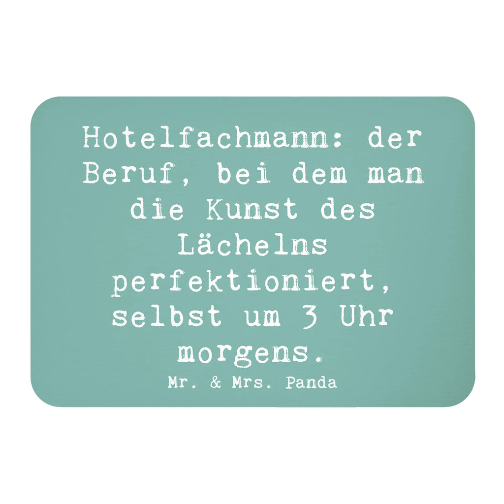 Magnet Saying Hotelfachmann: der Beruf, bei dem man die Kunst des Lächelns perfektioniert, selbst um 3 Uhr morgens. Kühlschrankmagnet, Motivmagnete, Pinnwandmagnet, Dekomagnet, Notiz Magnet, Whiteboard Magnet, Kühlschrank Dekoration, Souvenir Magnet, Beruf, Ausbildung, Jubiläum, Abschied, Rente, Kollege, Kollegin, Geschenk, Schenken, Arbeitskollege, Mitarbeiter, Firma, Danke, Dankeschön