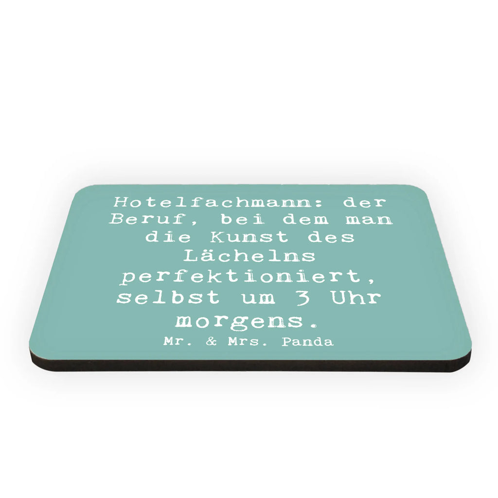 Magnet Saying Hotelfachmann: der Beruf, bei dem man die Kunst des Lächelns perfektioniert, selbst um 3 Uhr morgens. Kühlschrankmagnet, Motivmagnete, Pinnwandmagnet, Dekomagnet, Notiz Magnet, Whiteboard Magnet, Kühlschrank Dekoration, Souvenir Magnet, Beruf, Ausbildung, Jubiläum, Abschied, Rente, Kollege, Kollegin, Geschenk, Schenken, Arbeitskollege, Mitarbeiter, Firma, Danke, Dankeschön