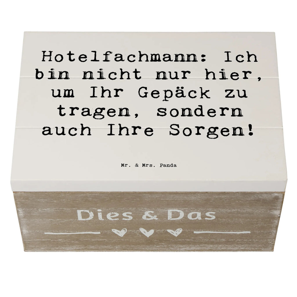 Holzkiste Spruch Hotelfachmann: Ich bin nicht nur hier, um Ihr Gepäck zu tragen, sondern auch Ihre Sorgen! Kiste, Aufbewahrungsbox, Truhe, Erinnerungskiste, Erinnerungsbox, Dekokiste, Holzkiste, Schatulle, Geschenkdose, XXL, Schatzkiste, Geschenkbox, Beruf, Ausbildung, Jubiläum, Abschied, Rente, Kollege, Kollegin, Geschenk, Schenken, Arbeitskollege, Mitarbeiter, Firma, Danke, Dankeschön