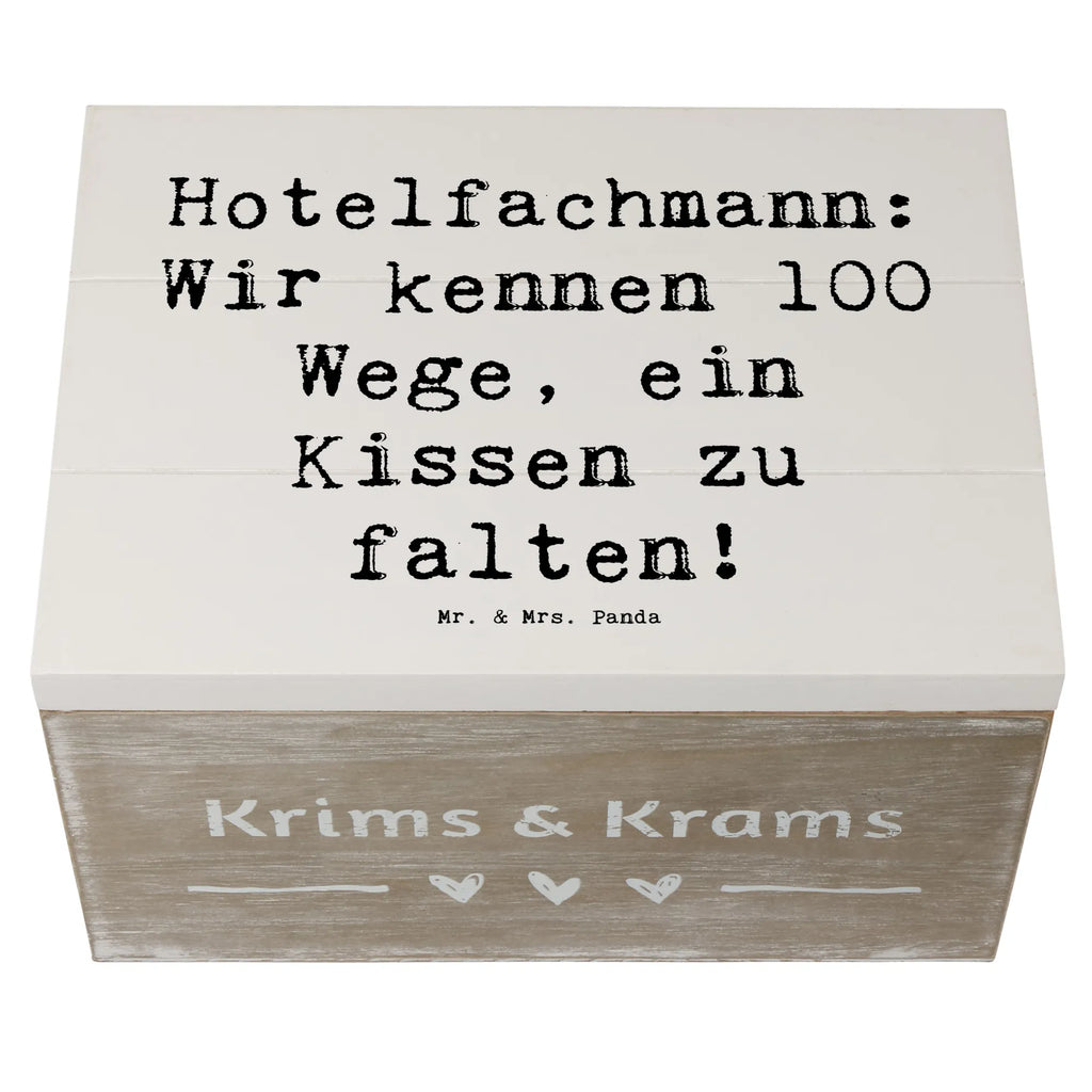 Holzkiste Spruch Hotelfachmann: Wir kennen 100 Wege, ein Kissen zu falten! Erinnerungskiste, XXL, Aufbewahrungsbox, Dekokiste, Truhe, Holzkiste, Schatzkiste, Kiste, Erinnerungsbox, Geschenkbox, Geschenkdose, Schatulle, Beruf, Ausbildung, Jubiläum, Abschied, Rente, Kollege, Kollegin, Geschenk, Schenken, Arbeitskollege, Mitarbeiter, Firma, Danke, Dankeschön