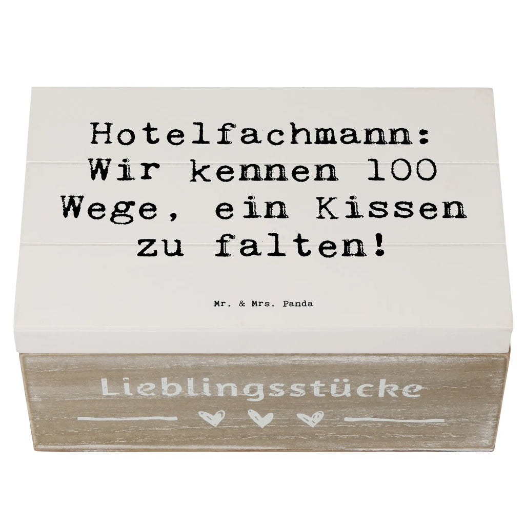 Holzkiste Spruch Hotelfachmann: Wir kennen 100 Wege, ein Kissen zu falten! Erinnerungskiste, XXL, Aufbewahrungsbox, Dekokiste, Truhe, Holzkiste, Schatzkiste, Kiste, Erinnerungsbox, Geschenkbox, Geschenkdose, Schatulle, Beruf, Ausbildung, Jubiläum, Abschied, Rente, Kollege, Kollegin, Geschenk, Schenken, Arbeitskollege, Mitarbeiter, Firma, Danke, Dankeschön