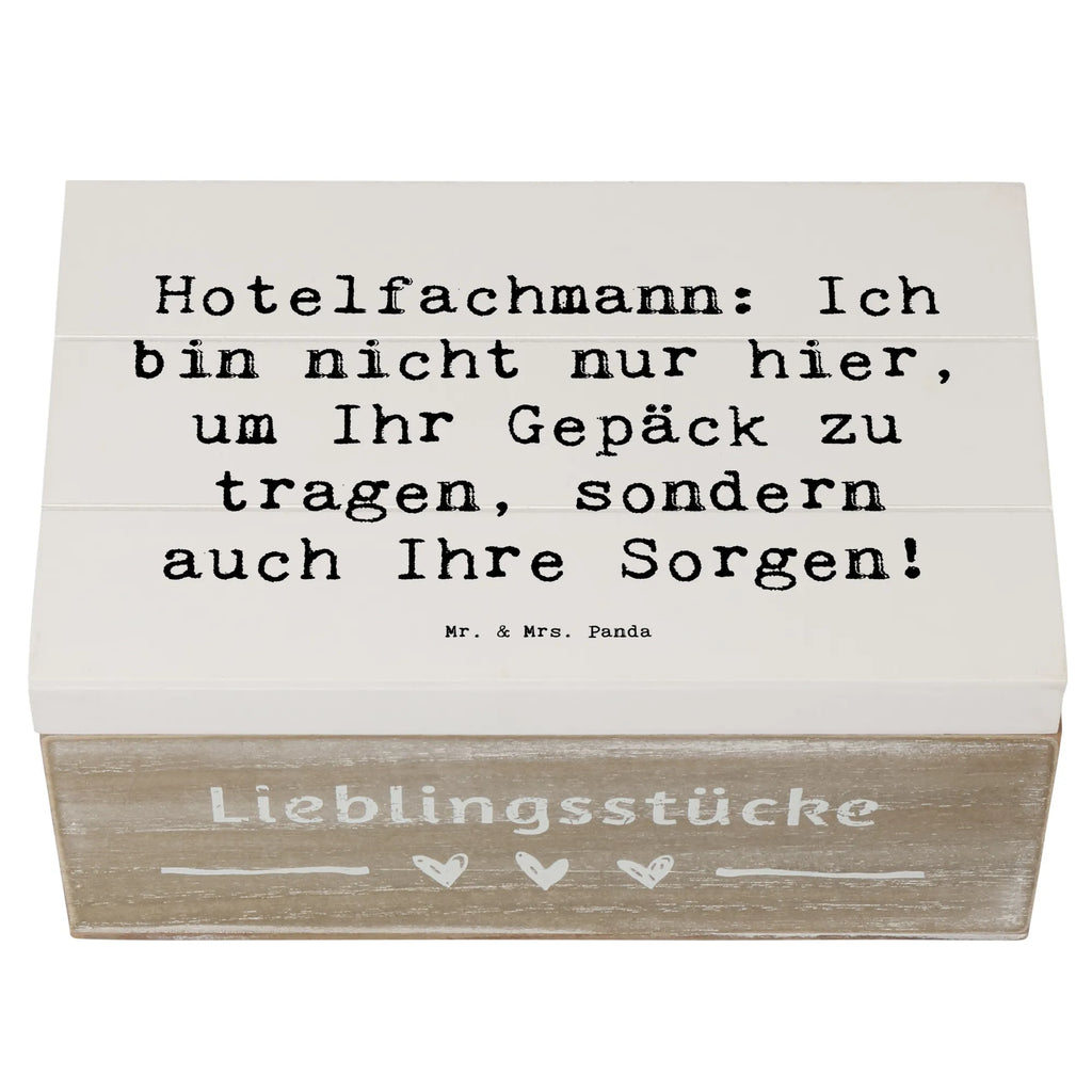Holzkiste Spruch Hotelfachmann: Ich bin nicht nur hier, um Ihr Gepäck zu tragen, sondern auch Ihre Sorgen! Kiste, Aufbewahrungsbox, Truhe, Erinnerungskiste, Erinnerungsbox, Dekokiste, Holzkiste, Schatulle, Geschenkdose, XXL, Schatzkiste, Geschenkbox, Beruf, Ausbildung, Jubiläum, Abschied, Rente, Kollege, Kollegin, Geschenk, Schenken, Arbeitskollege, Mitarbeiter, Firma, Danke, Dankeschön