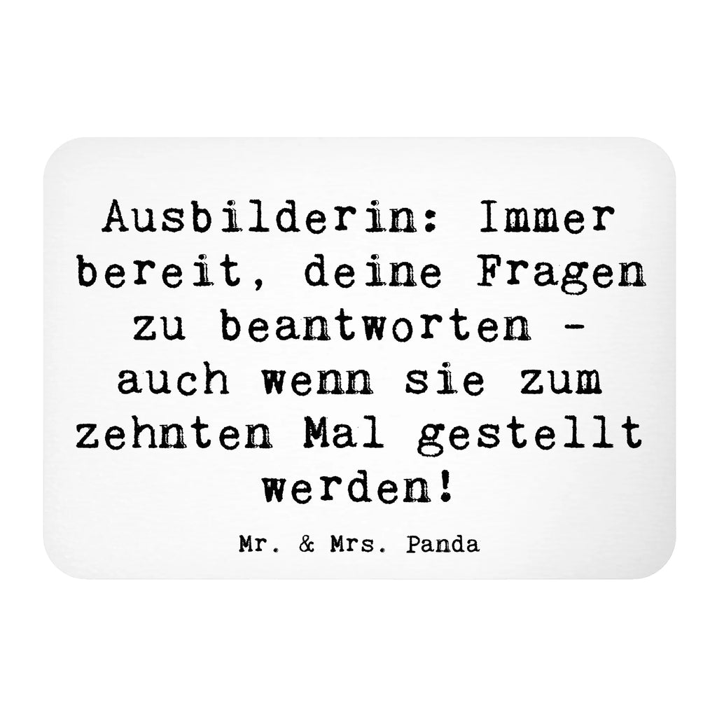 Magnet Spruch Ausbilderin: Immer bereit, deine Fragen zu beantworten - auch wenn sie zum zehnten Mal gestellt werden! Notiz Magnet, Motivmagnete, Dekomagnet, Souvenir Magnet, Kühlschrankmagnet, Whiteboard Magnet, Kühlschrank Dekoration, Pinnwandmagnet, Beruf, Ausbildung, Jubiläum, Abschied, Rente, Kollege, Kollegin, Geschenk, Schenken, Arbeitskollege, Mitarbeiter, Firma, Danke, Dankeschön