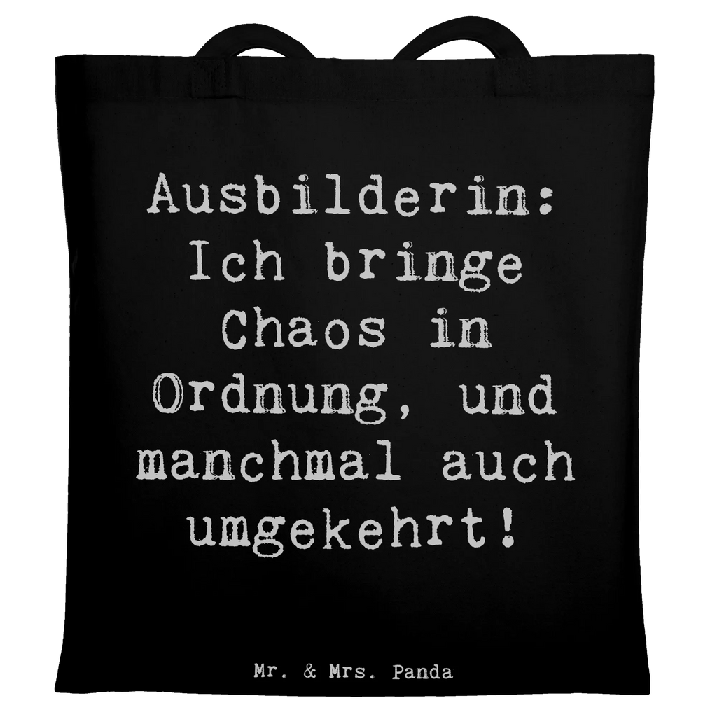 Tote bag Saying Ausbilderin: Ich bringe Chaos in Ordnung, und manchmal auch umgekehrt! Beuteltasche, Beutel, Einkaufstasche, Jutebeutel, Stoffbeutel, Tasche, Shopper, Umhängetasche, Strandtasche, Schultertasche, Stofftasche, Tragetasche, Badetasche, Jutetasche, Einkaufstüte, Laptoptasche, Beruf, Ausbildung, Jubiläum, Abschied, Rente, Kollege, Kollegin, Geschenk, Schenken, Arbeitskollege, Mitarbeiter, Firma, Danke, Dankeschön