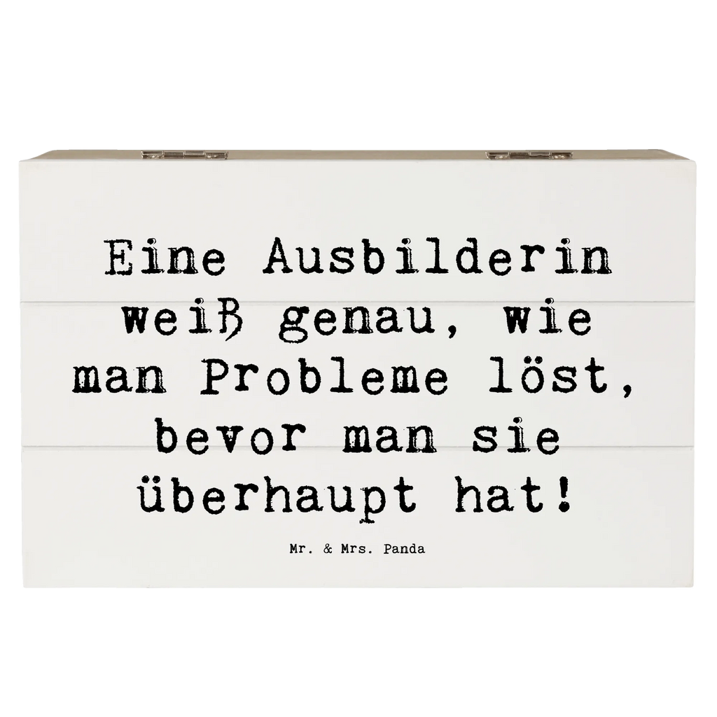Holzkiste Spruch Eine Ausbilderin weiß genau, wie man Probleme löst, bevor man sie überhaupt hat! Schatzkiste, Erinnerungsbox, Holzkiste, Kiste, XXL, Erinnerungskiste, Geschenkdose, Schatulle, Truhe, Aufbewahrungsbox, Dekokiste, Geschenkbox, Beruf, Ausbildung, Jubiläum, Abschied, Rente, Kollege, Kollegin, Geschenk, Schenken, Arbeitskollege, Mitarbeiter, Firma, Danke, Dankeschön