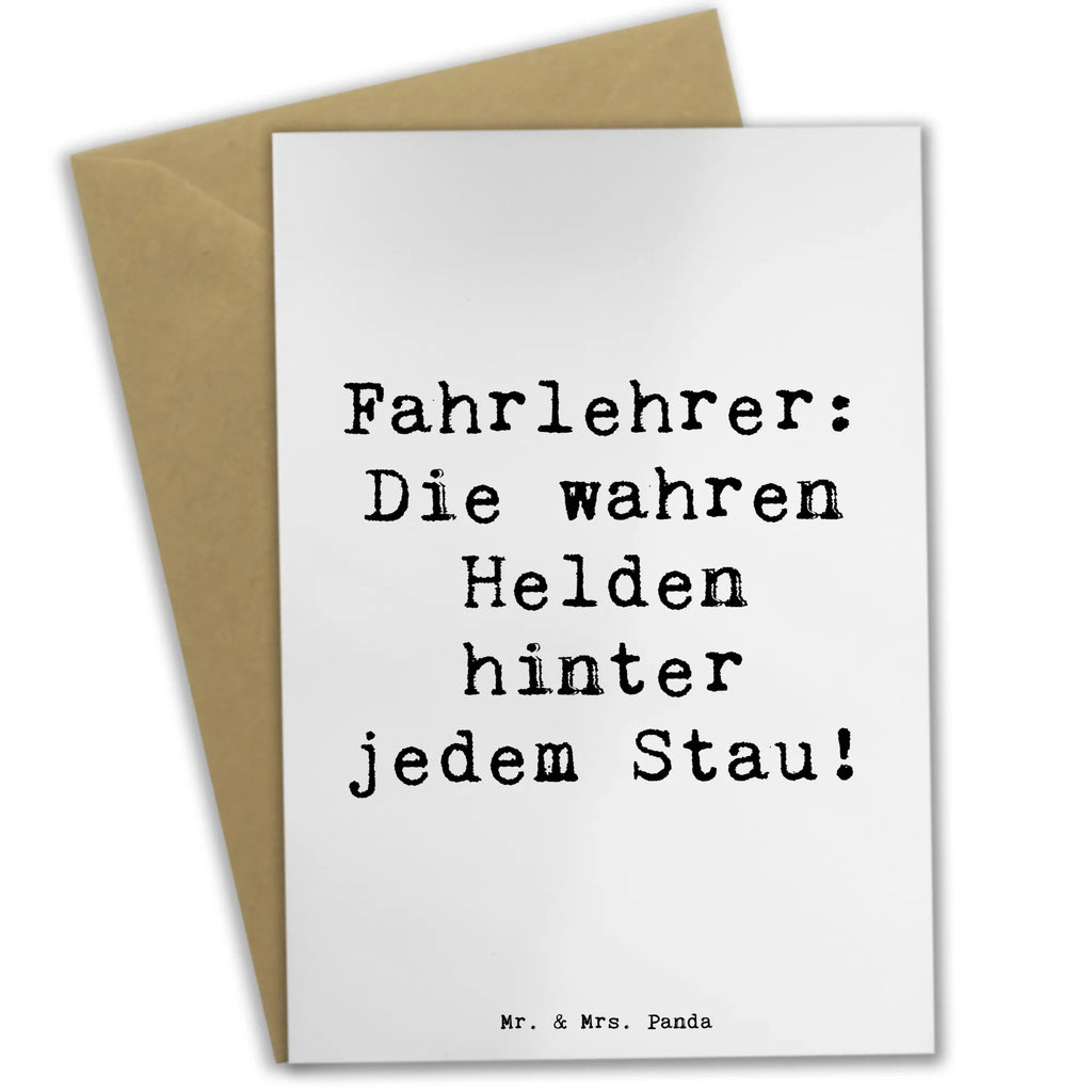 Grußkarte Spruch Fahrlehrer: Die wahren Helden hinter jedem Stau! Ansichtskarten, Hochzeitskarte, Einladungskarte, Karte, Klappkarte, Grußkarte, Glückwunschkarte, Geburtstagskarte, Beruf, Ausbildung, Jubiläum, Abschied, Rente, Kollege, Kollegin, Geschenk, Schenken, Arbeitskollege, Mitarbeiter, Firma, Danke, Dankeschön