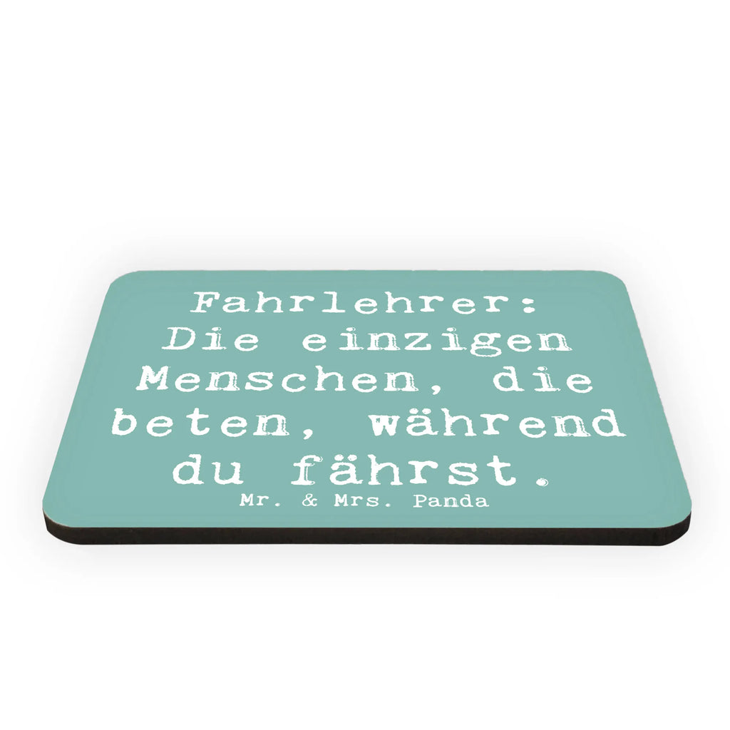 Magnet Saying Fahrlehrer: Die einzigen Menschen, die beten, während du fährst. Kühlschrankmagnet, Pinnwandmagnet, Souvenir Magnet, Dekomagnet, Notiz Magnet, Whiteboard Magnet, Kühlschrank Dekoration, Motivmagnete, Beruf, Ausbildung, Jubiläum, Abschied, Rente, Kollege, Kollegin, Geschenk, Schenken, Arbeitskollege, Mitarbeiter, Firma, Danke, Dankeschön