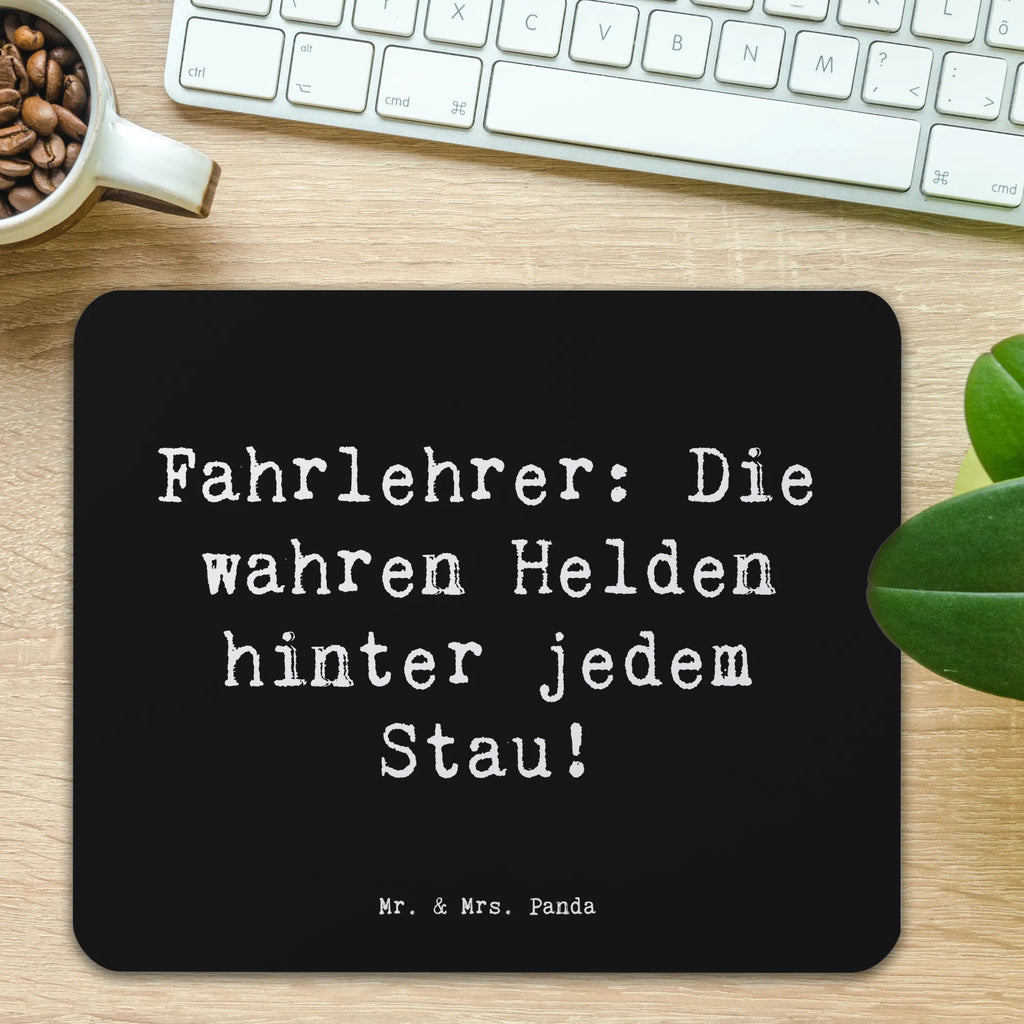 Mauspad Spruch Fahrlehrer: Die wahren Helden hinter jedem Stau! Mousepad, Mausunterlage, Designer Mauspad, Computer zubehör, Mauspad, PC Zubehör, Mauspad Büro, Einzigartiges Mauspad, Arbeitszimmer, Büroausstattung, Beruf, Ausbildung, Jubiläum, Abschied, Rente, Kollege, Kollegin, Geschenk, Schenken, Arbeitskollege, Mitarbeiter, Firma, Danke, Dankeschön