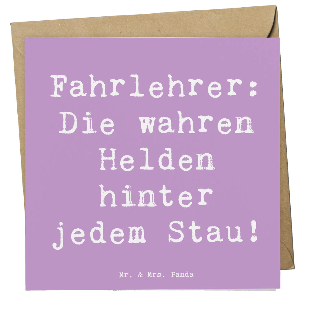 Deluxe Karte Spruch Fahrlehrer: Die wahren Helden hinter jedem Stau! Karte, Glückwunschkarte, Klappkarte, Hochwertige Grußkarte, Einladungskarte, Hochwertige Klappkarte, Hochzeitskarte, Grußkarte, Geburtstagskarte, Beruf, Ausbildung, Jubiläum, Abschied, Rente, Kollege, Kollegin, Geschenk, Schenken, Arbeitskollege, Mitarbeiter, Firma, Danke, Dankeschön