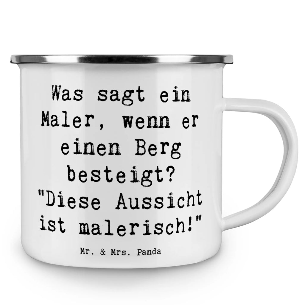 Camping Emaille Tasse Spruch Was sagt ein Maler, wenn er einen Berg besteigt? "Diese Aussicht ist malerisch!" Outdoor Tasse, Campingtassen, Emailletasse, Camping Tassen Emaille, Emaille Campingbecher, Tasse Camping, Emaille Trinkbecher, Kaffee Blechtasse, Emaille Becher, Camping Tasse Metall, Edelstahl Trinkbecher, Outdoor Becher, Camping Becher Edelstahl, Camping Tassen, Blechtassen, Metalltasse, Campingtasse, Trinkbecher, Emaille Tasse Camping, Camping Tasse Emaille, Emaille Becher Camping, Metalltasse für Camping, Emaille Tasse, Campingbecher, Blechtasse Outdoor, Blechtasse, Camping Becher, Emaille Tassen, Metall Tasse, Tasse Emaille, Beruf, Ausbildung, Jubiläum, Abschied, Rente, Kollege, Kollegin, Geschenk, Schenken, Arbeitskollege, Mitarbeiter, Firma, Danke, Dankeschön